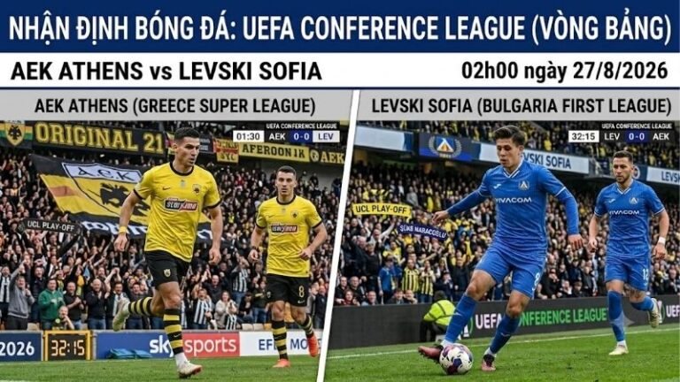 nhan-dinh-bong-da-aek-athens-vs-levski-sofia-02h00-ngay-27-8