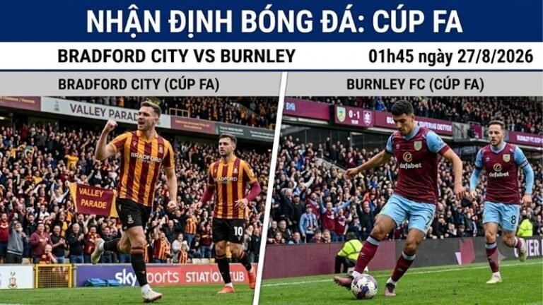 nhan-dinh-bong-da-bradford-city-vs-burnley-01h45-ngay-27-8