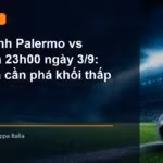 Palermo và Mantova chuẩn bị cho cuộc đối đầu tại Coppa Italia lúc 23h00 ngày 3/9